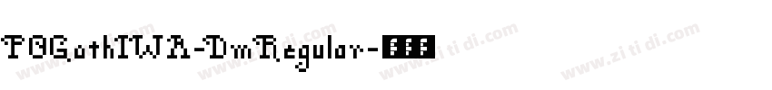 POGothIWA-Dm Regular字体转换